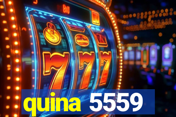 quina 5559